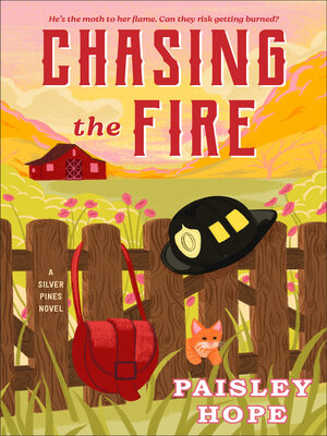 cover image of Chasing the Fire